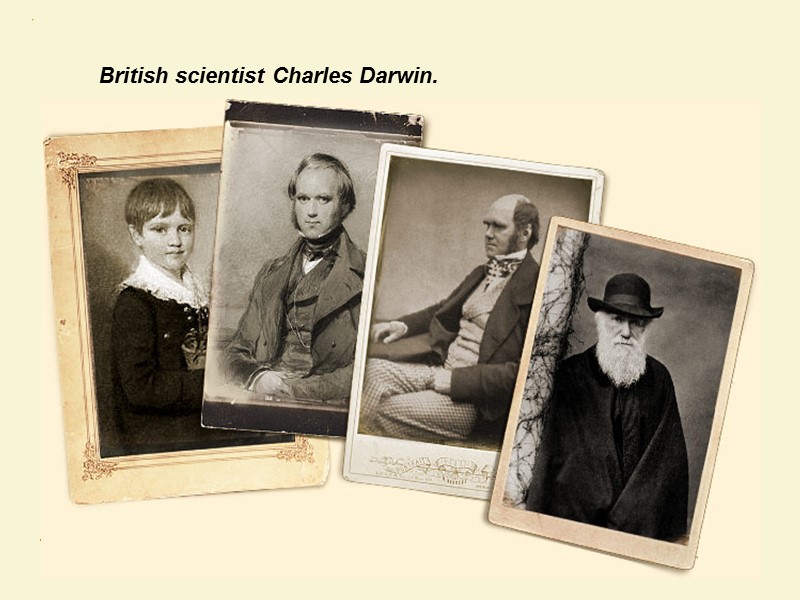British scientist Charles Darwin.